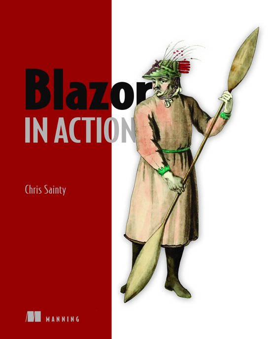Blazor in Action | 9781617298646 | Chris Sainty | Boeken | bol