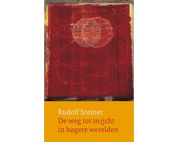 Omslag van Werken en voordrachten - De weg tot inzicht in hogere werelden