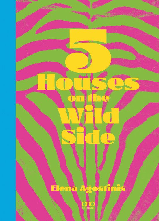 On the Wild Side- Five Houses On The Wild Side - cover