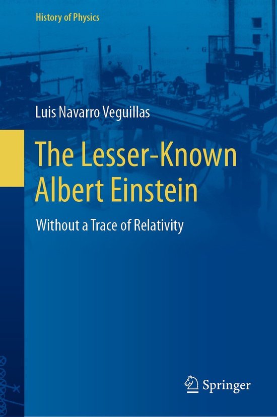 History of Physics-The Lesser-Known Albert Einstein - cover