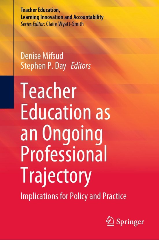 Teacher Education, Learning Innovation and Accountability- Teacher Education as an Ongoing Professional Trajectory