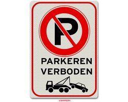 Verboden te Parkeren bord - niet parkeren verkeersbord - 40 x 60 cm - klasse 3 reflectie - DOR