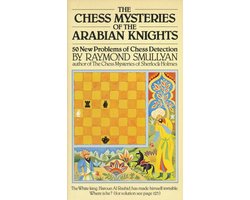 The Chess Mysteries of the Arabian Knight