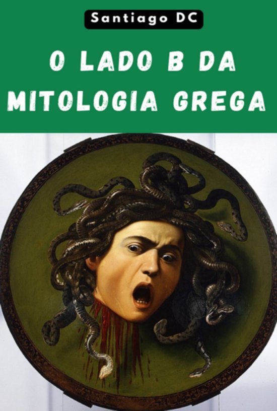 O Lado B Da Mitologia Grega - cover