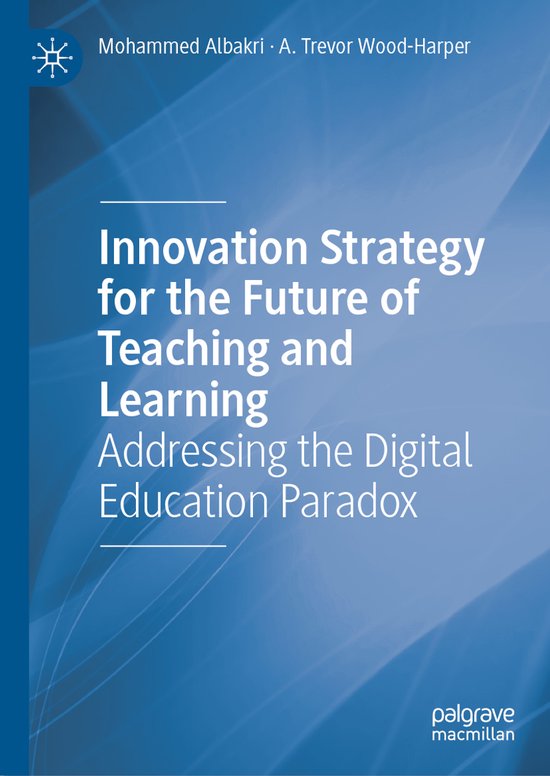 Innovation Strategy for the Future of Teaching and Learning, Mohammed ...