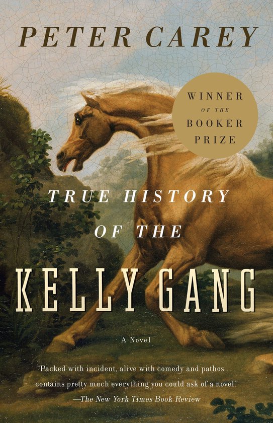 Boek 'True History of the Kelly Gang' van Peter Carey, met een paard en de tekst 'Winner of the Booker Prize'.