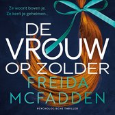 De vrouw op zolder
