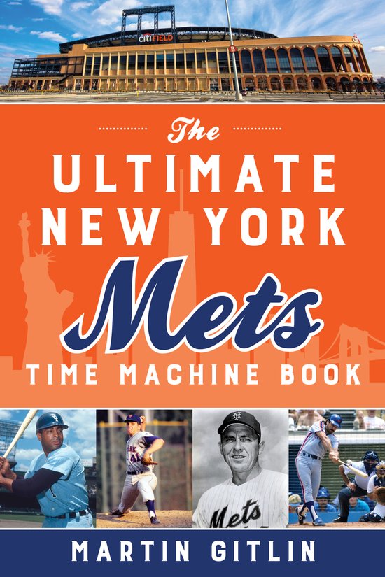 The Ultimate New York Mets Time Machine Book - cover