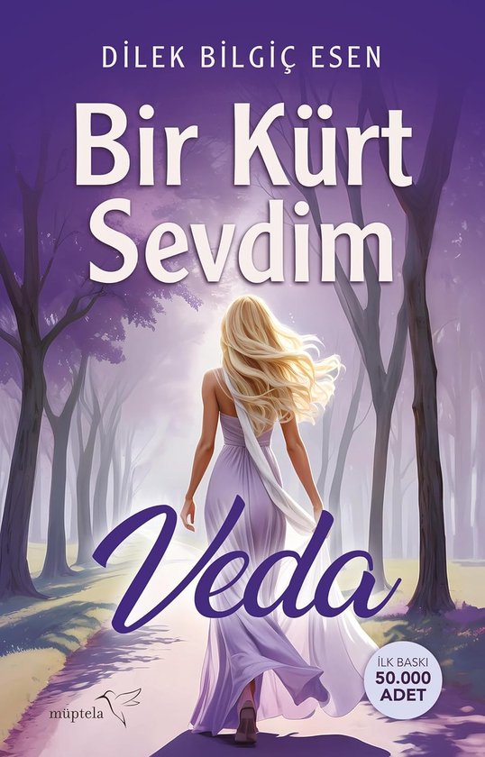 Een blonde vrouw in een paarse jurk loopt weg op een bosweg met bomen aan weerszijden. De titel 'Bir Kürt Sevdim-Veda' staat bovenaan.