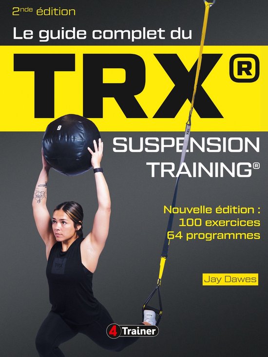 Le Guide complet du TRX suspension training - 2nde Édition - cover