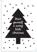 DesignClaud Have yourself a merry little Christmas - Kerst Poster - Tekst poster - Zwart Wit poster A4 + Fotolijst wit
