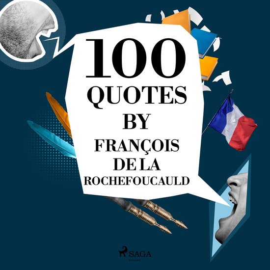 100 Quotes by François de La Rochefoucauld - cover
