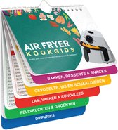 Airfryer Kookgids - Baktijden en Temperaturen - Meer dan 120 etenswaren - Airfryer Kookboek - Airfryer accessoires - Nederlands