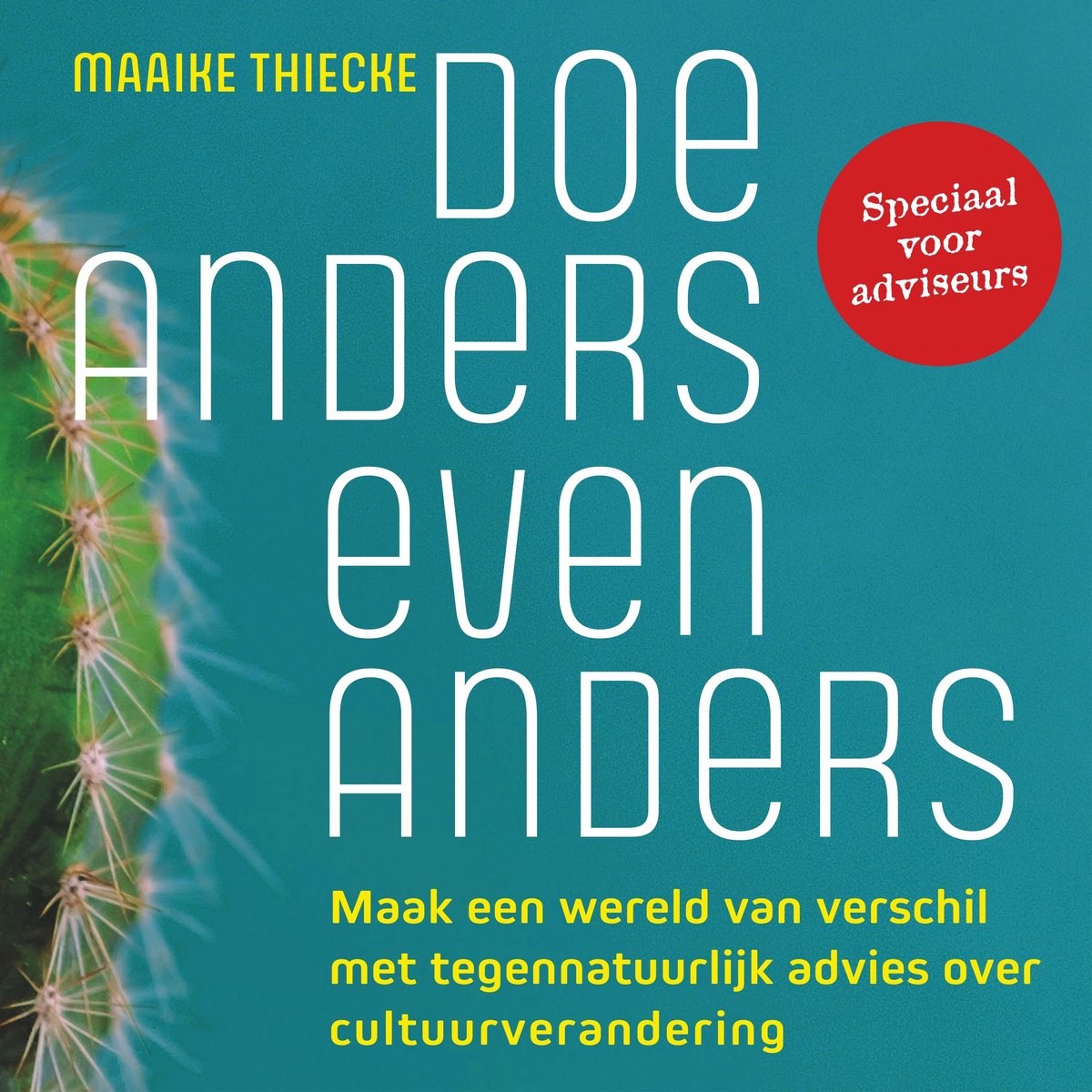 Omslag van Doe Anders Even Anders