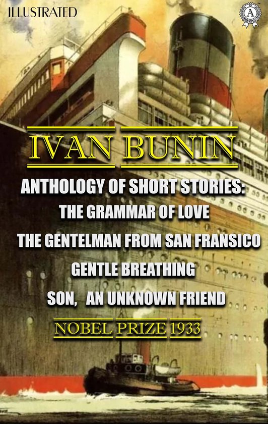 Ivan Bunin. Anthology of short stories. Illustrated - cover