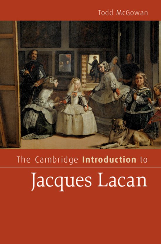 Cambridge Introductions to Literature-The Cambridge Introduction to Jacques Lacan