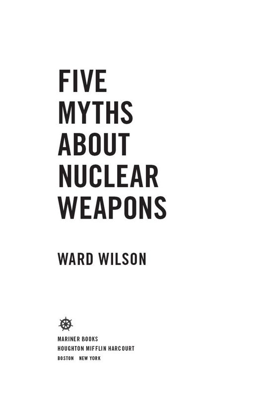 Five Myths About Nuclear Weapons - cover