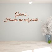 Muursticker Le Geluk c'est aimer ce que vous avez. - Bleu foncé - 80 x 23 cm - Muursticker4Sale