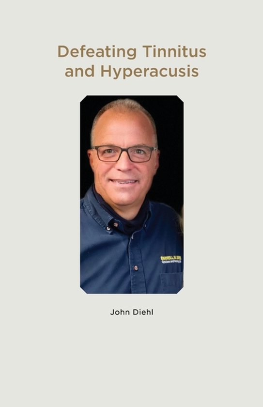 Defeating Tinnitus and Hyperacusis - cover