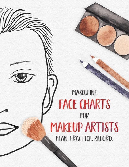 Masculine Face Charts for Makeup Artists - Plan. Practice. R ... - cover