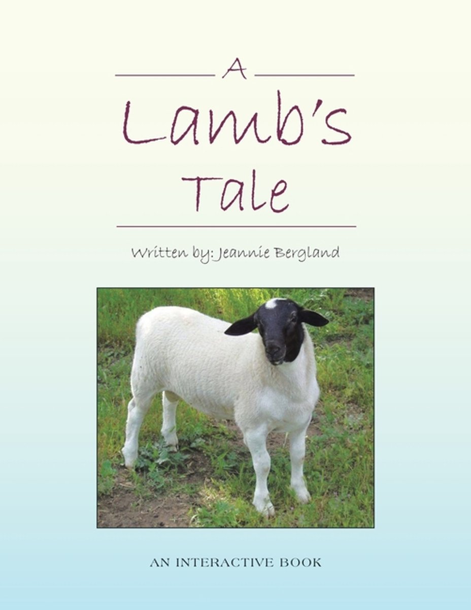 A Lamb's Tale van Bergland, Jeannie
