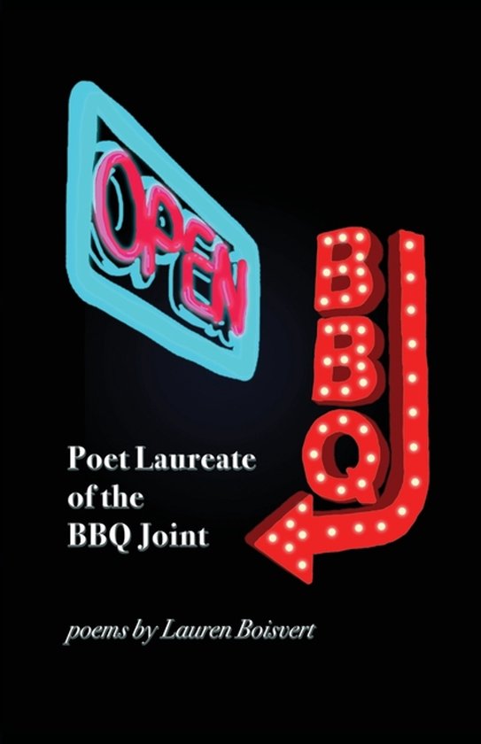 Livre 'Poet Laureate of the BBQ Joint' avec des enseignes au néon 'OPEN' et 'BBQ'.