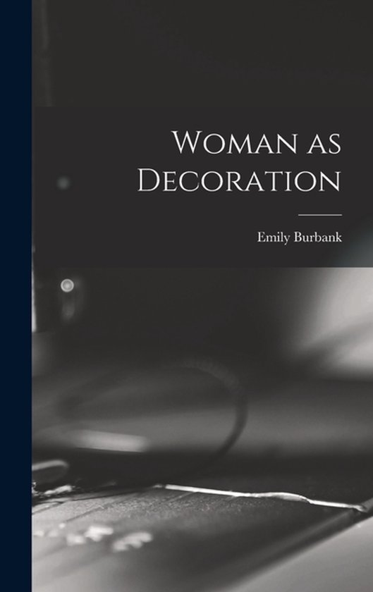 Woman as Decoration - cover