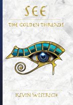 See the Golden Thread