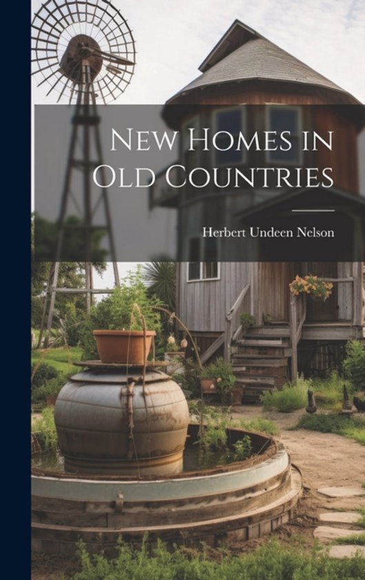 New Homes in old Countries - cover