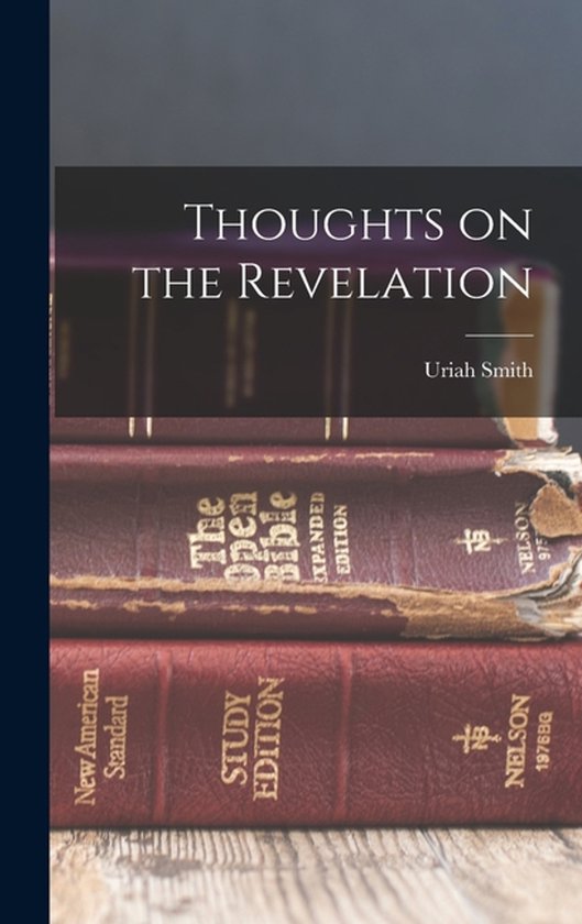 Thoughts on the Revelation