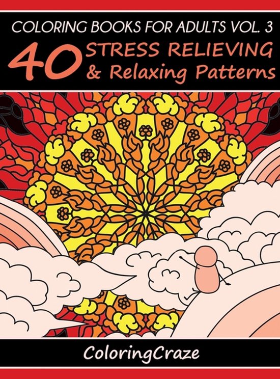 Anti-Stress Art Therapy- Coloring Books For Adults Volume 3 - cover