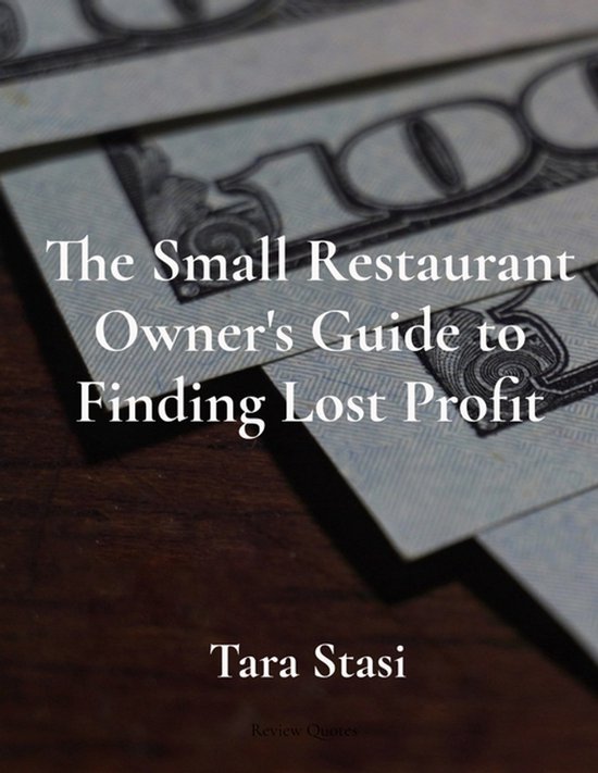 The Small Restaurant Owner's Guide to Finding Lost Profit - cover