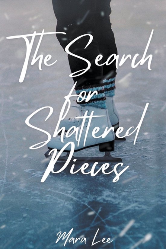 Hearts on Ice-The Search for Shattered Pieces - cover