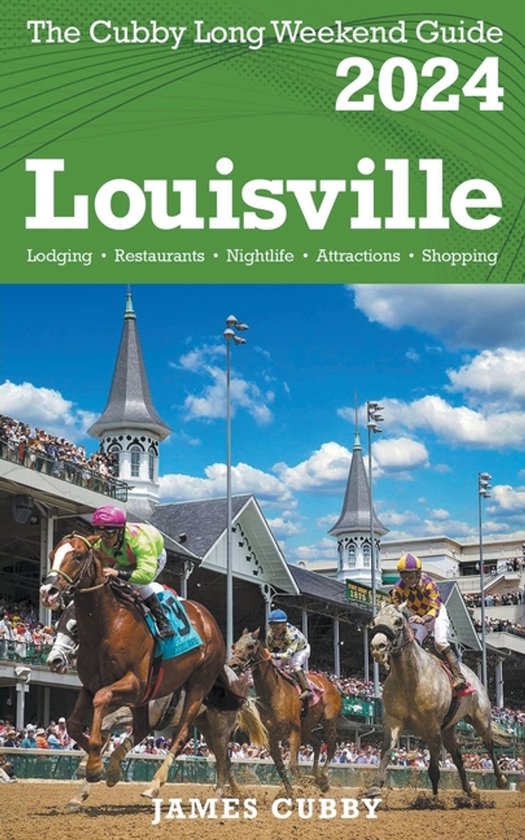 LOUISVILLE The Cubby 2024 Long Weekend Guide - cover