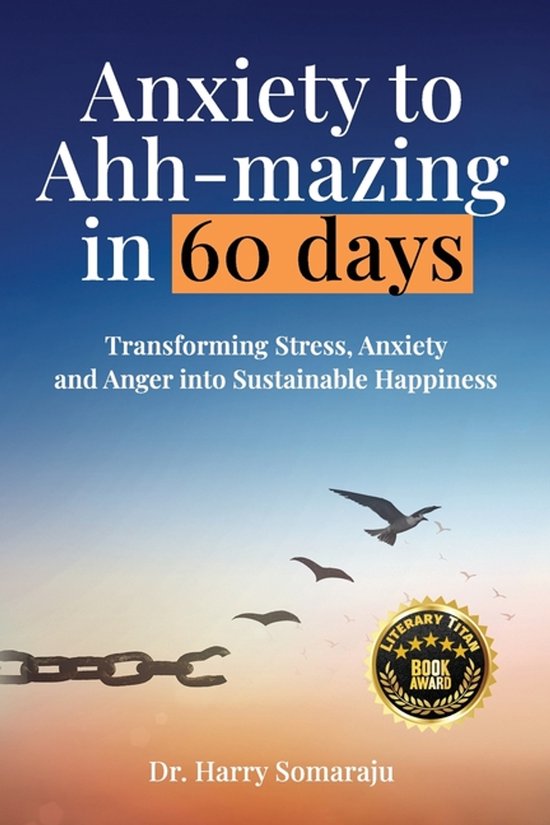 Anxiety to Ahh-mazing in 60 Days - cover