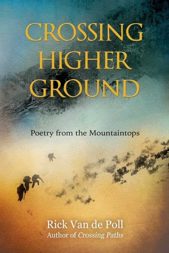 Crossing Nature Poetry- Crossing Higher Ground