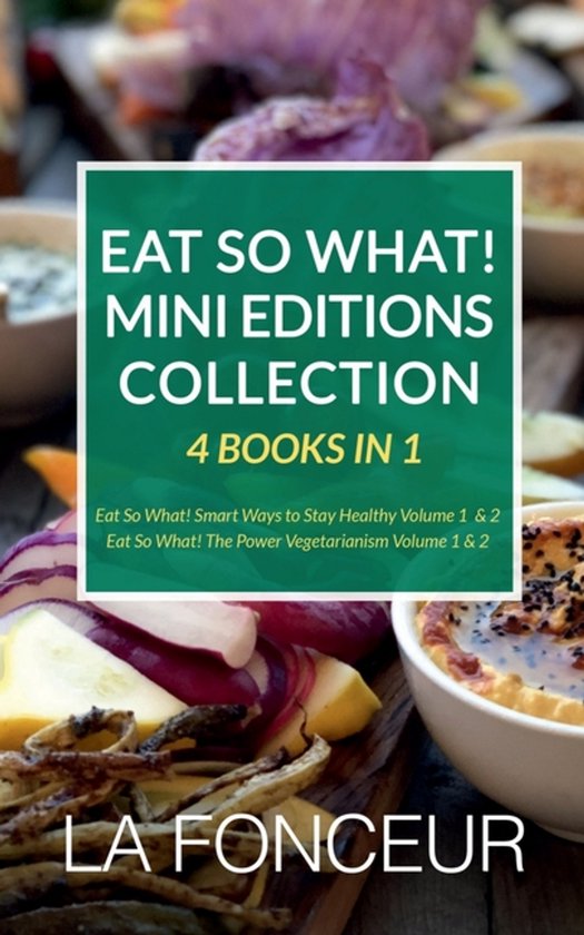 Eat So What! Mini Editions Collection - cover