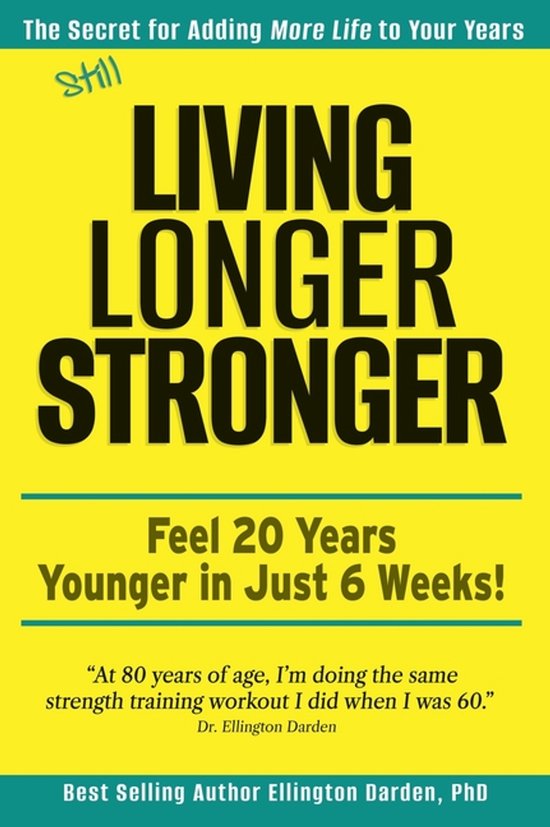 Still Living Longer Stronger - cover