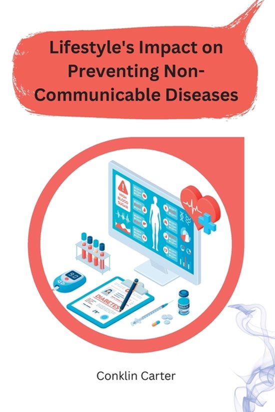 Lifestyle's Impact on Preventing Non-Communicable Diseases - cover