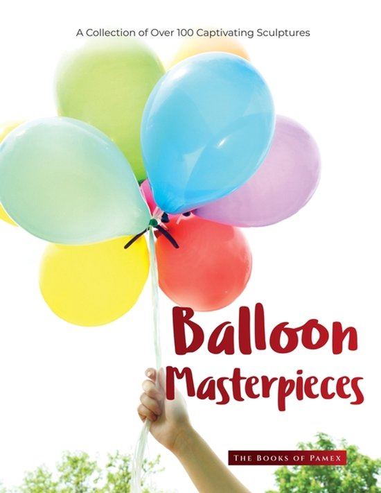 Balloon Masterpieces - cover