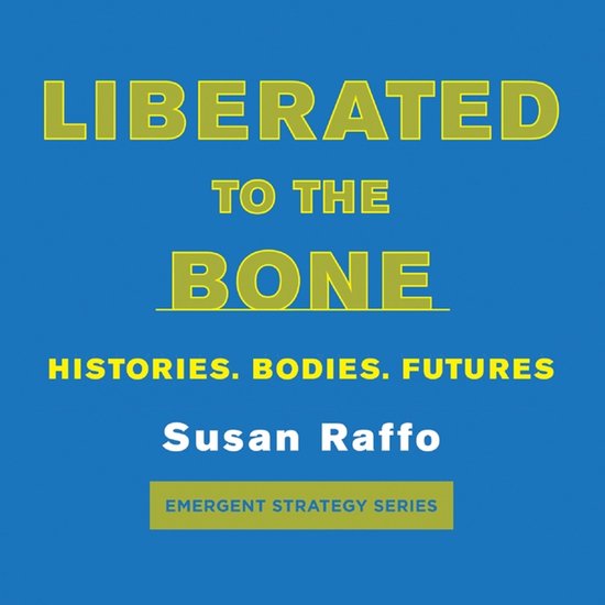 Liberated to the Bone - cover