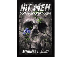 Hit Men Don't Take Credit Cards