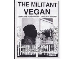 The Militant Vegan