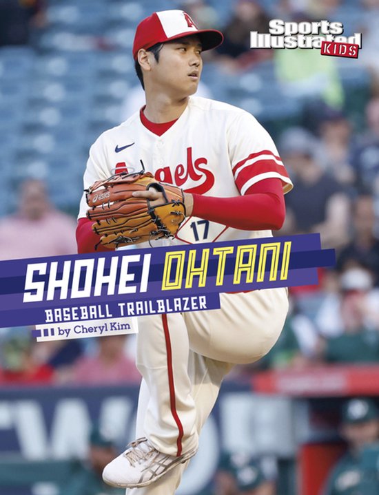 Sports Illustrated Kids Stars of Sports- Shohei Ohtani