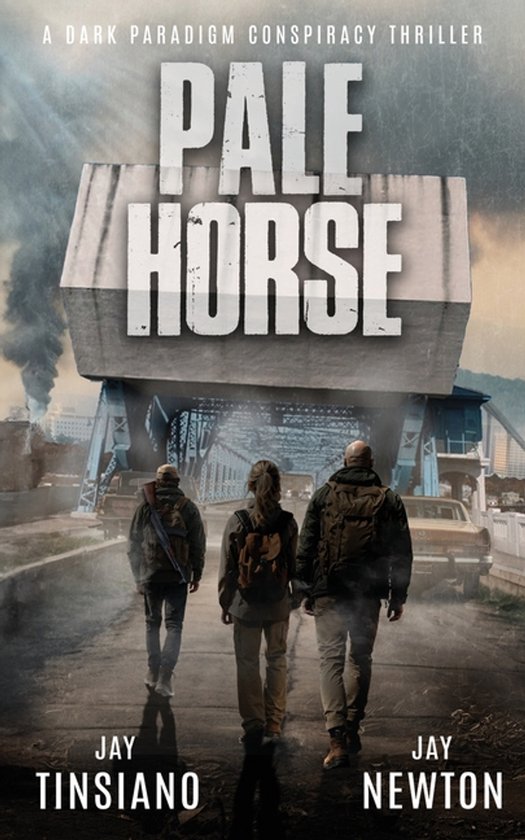 A Dark Paradigm Conspiracy Thriller- Pale Horse - cover