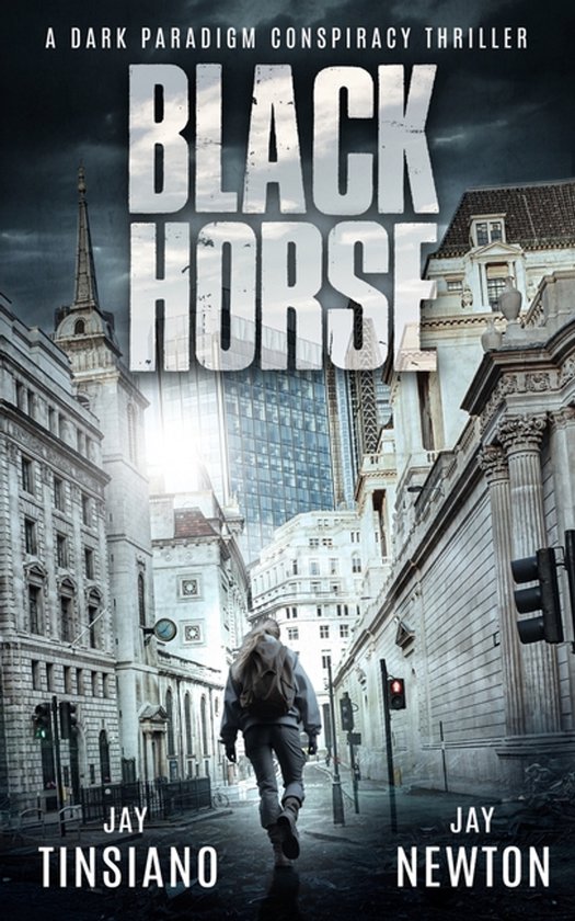 A Dark Paradigm Conspiracy Thriller- Black Horse - cover