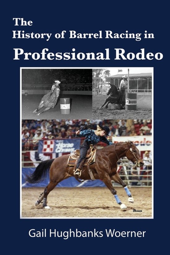 The History of Barrel Racing in Professional Rodeo - cover