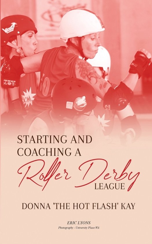 Starting and Coaching a Roller Derby League - cover