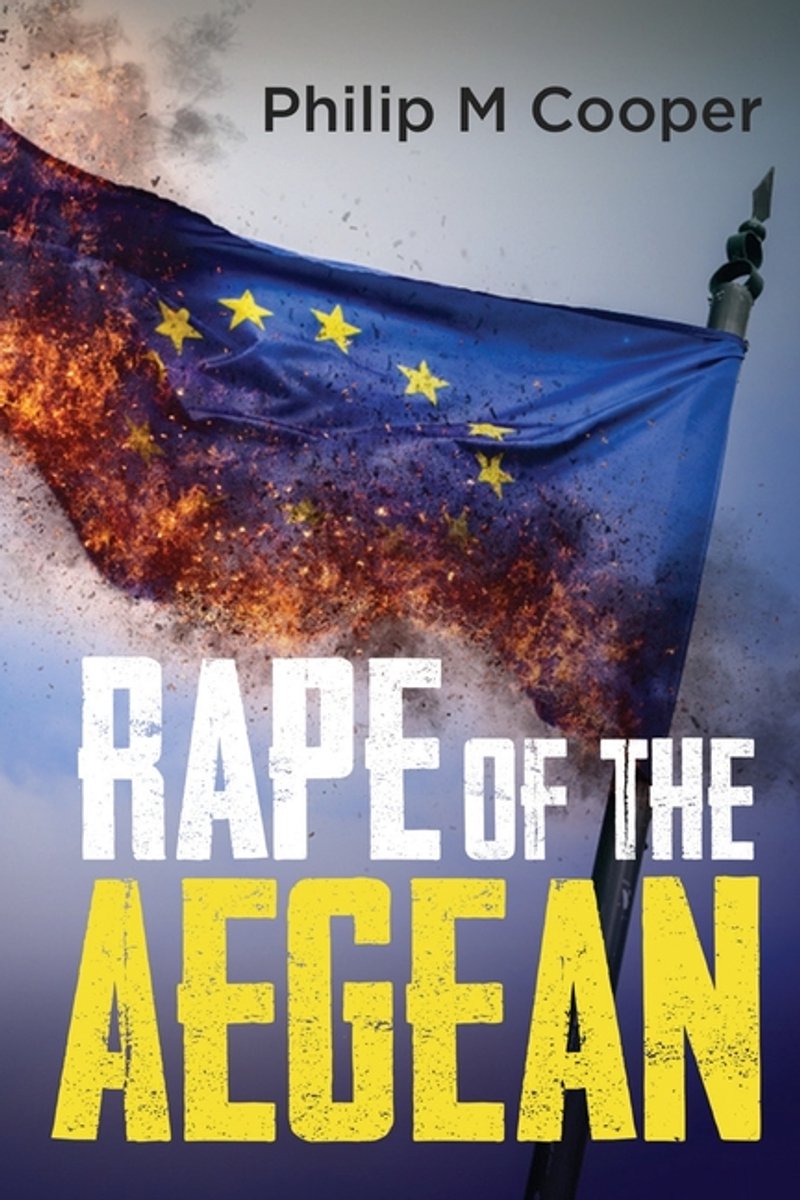 Rape Of The Aegean van Philip Cooper