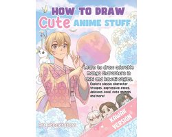 How to Draw Cute Anime Stuff